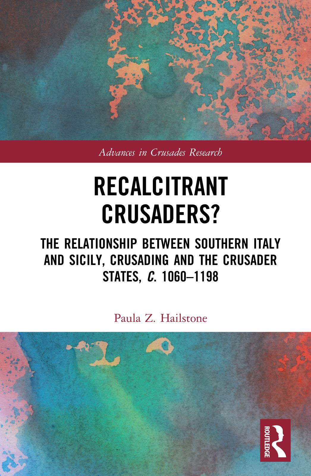 预售 按需印刷 Recalcitrant Crusaders?