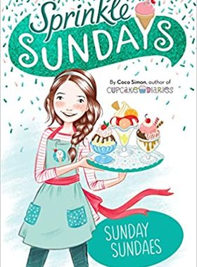 现货 Sunday Sundaes (1) (Sprinkle Sundays) 英文原版 进口儿童故事书