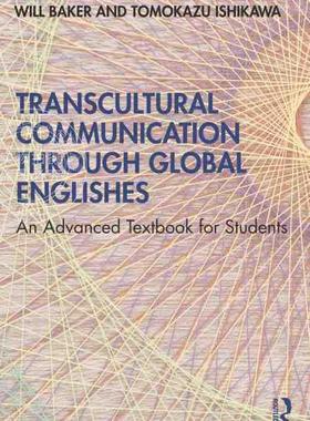 【预售 按需印刷】 Transcultural Communication Through Global Englishes