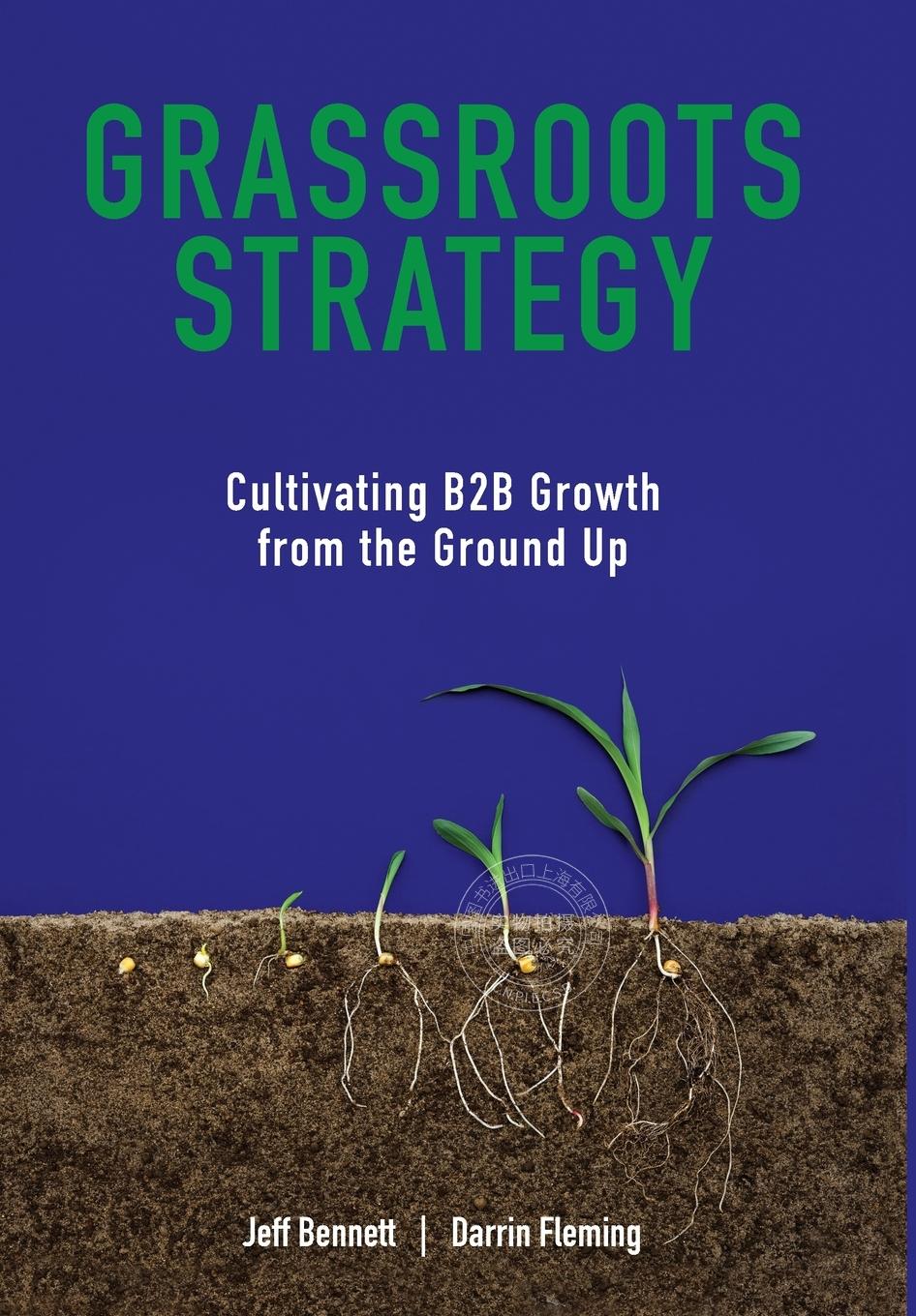 预售 按需印刷 基层策略 Jeff W Bennett 英文原版 Grassroots Strategy