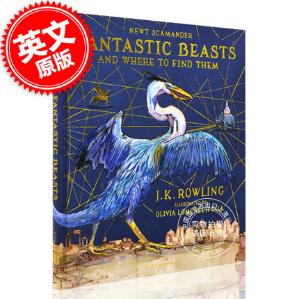 现货 神奇动物在哪里 插图插画版 英文原版 Fantastic Beasts and Where to Find Them Illustrated Edition精装 哈利波特20周年