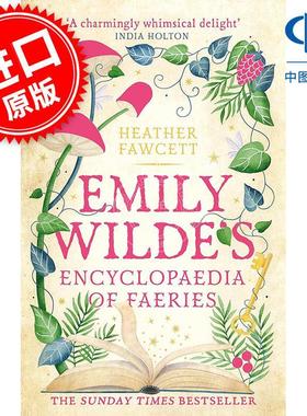 预售 艾米莉王尔德的精灵百科全书 Heather Fawcett 英文原版 Emily Wildes Encyclopaedia of Faeries