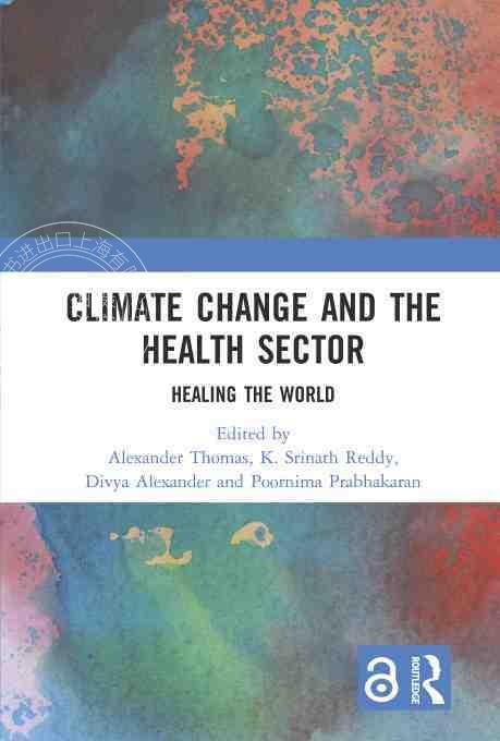 预售按需印刷 Climate Change and the Health Sector