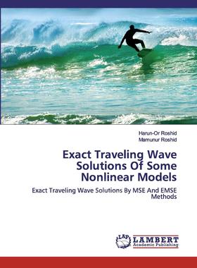 【预售 按需印刷】 Exact Traveling Wave Solutions Of Some Nonlinear Models