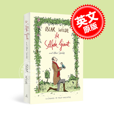现货 自私的巨人及其他故事 英文原版 王德尔童话集 The Selfish Giant and Other Stories 夜莺与玫瑰 快乐王子 儿童英语课外阅读