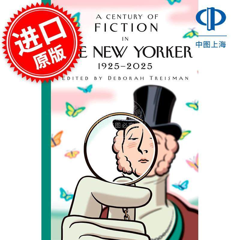 现货 纽约客百年短篇小说选1925-2025 英文原版 A Century of Fiction in The New Yorker