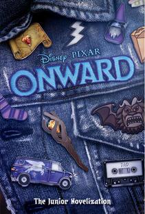Onward 平装 现货 The Novelization 魔法 Junior 荷兰弟配音 迪士尼皮克斯同名电影青少年小说 Deluxe 英文原版