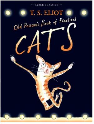 现货 擅长装扮的老猫经 插图版 艾略特 英文原版 Old Possum's Book of Practical Cats 平装 俏皮诗集 百老汇音乐剧猫的原著