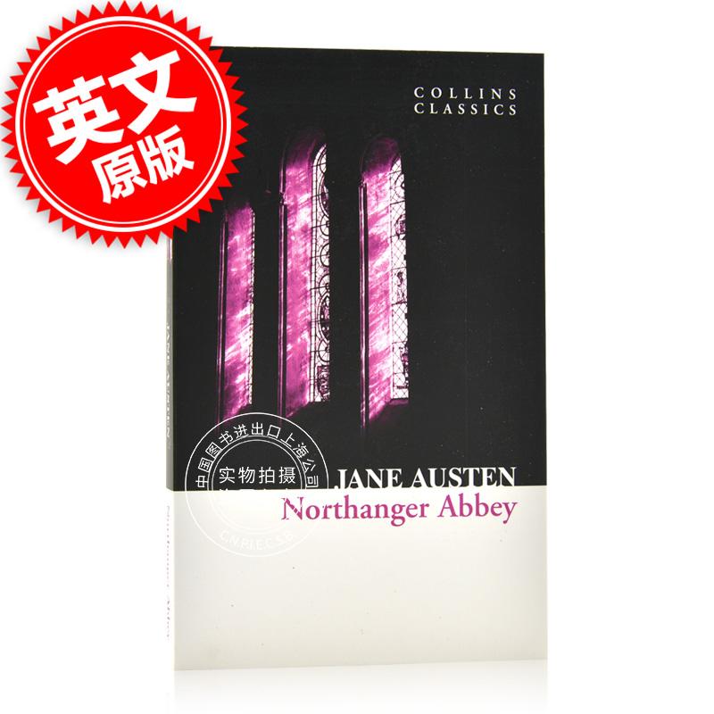 现货 诺桑觉寺 英文原版 Northanger Abbey 简·奥斯丁长篇小说 经典文学作品 柯林斯经典系列