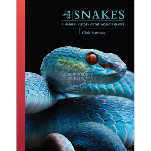【满299送PUP新年台历】The Lives of SnakesA Natural History of the Worlds Snakes 蛇的生命之旅:世界的自然史 普林斯顿