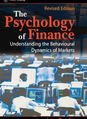 【预售 按需印刷】 The Psychology of Finance 金融心理学:理解市场的行为动力学，修订版  Lars Tvede 英文原版