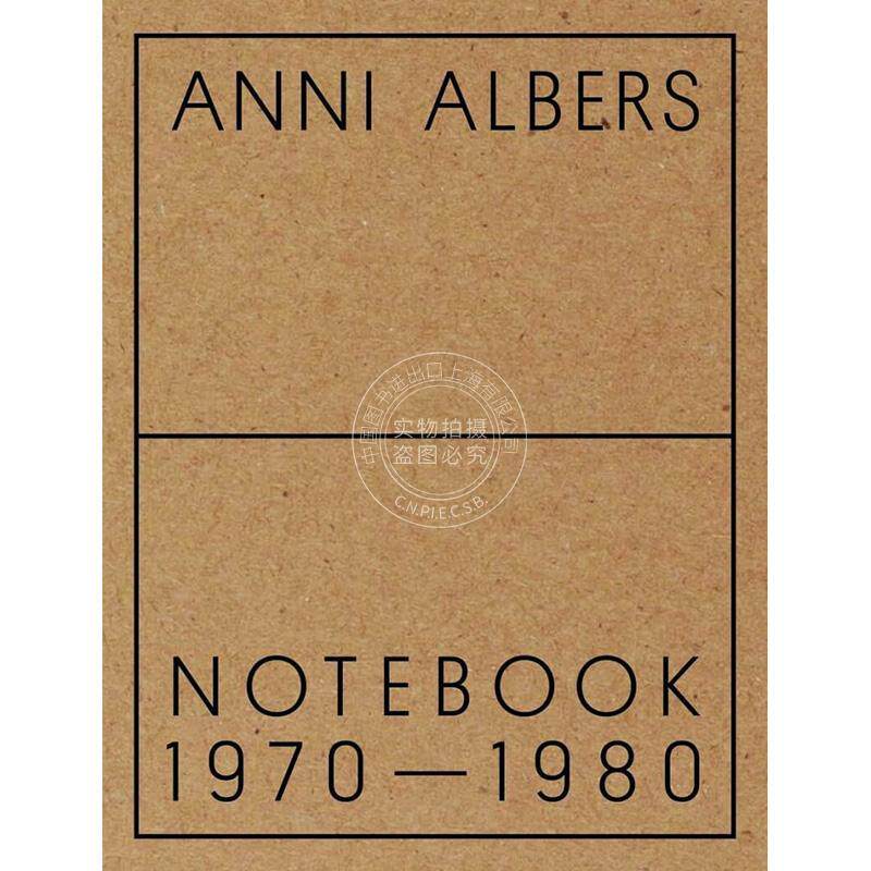 预售 安妮·阿尔伯斯：笔记本 1970-1980 英文原版 艺术画册 Anni Albers: Notebook 1970-1980
