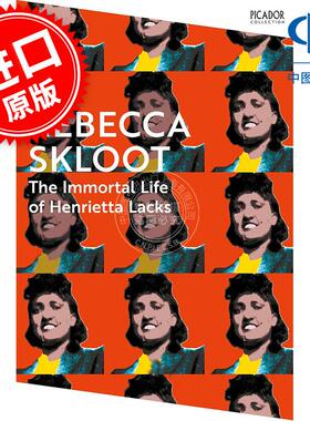 现货 永生的海拉 HBO同名电影 改变人类医学史的海拉细胞及其主人的生命故事 英文原版 The Immortal Life of Henrietta Lacks
