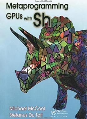 预售 按需印刷 Metaprogramming GPUs with Sh