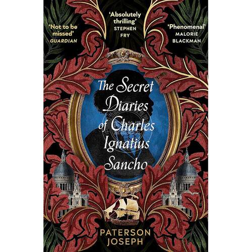 现货 查理·伊格内修斯·桑丘的秘密日记 Paterson Joseph 英文原版 The Secret Diaries of Charles Ignatius Sancho