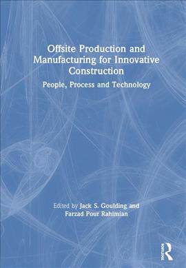 预售 按需印刷 Offsite Production and Manufacturing for Innovative Construction
