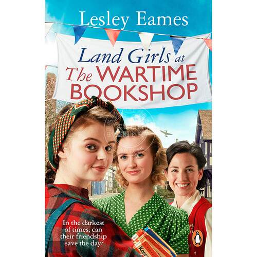 现货 战时书店的乡村女孩 Lesley Eames 英文原版 Land Girls at the Wartime Bookshop