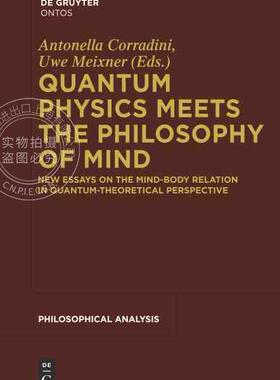 预售 按需印刷 Quantum Physics Meets the Philosophy of Mind