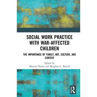 预售 按需印刷 Social Work Practice with War Affected Children