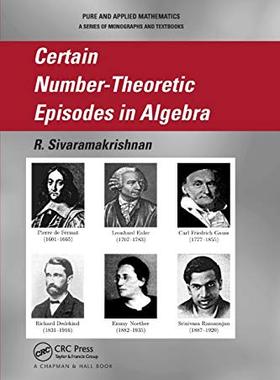 预售 按需印刷 Certain Number Theoretic Episodes In Algebra