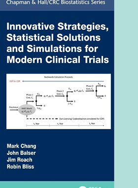 预售 按需印刷 Innovative Strategies, Statistical Solutions and Simulations for Modern Clinical Trials
