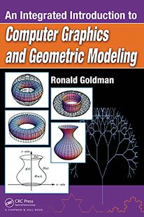 预售 按需印刷 An Integrated Introduction to Computer Graphics and Geometric Modeling