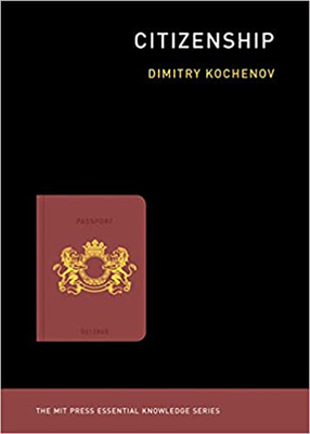 现货 公民权利 英文原版 Citizenship (The MIT Press Essential Knowledge series) 麻省理工学术书