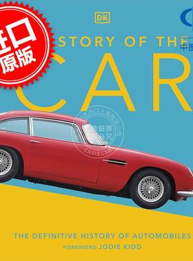 现货 汽车的故事:汽车百科全史 DK出版社 英文原版 The Story of the Car: The Definitive History of Automobiles