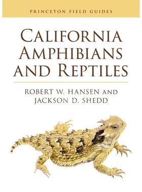 【满299送PUP新年台历】 California Amphibians and Reptiles 普林斯顿
