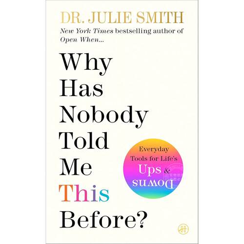 为什么以前没人告诉过我这些？朱莉·史密斯 Julie Smith 英文原版 Why Has Nobody Told Me This?