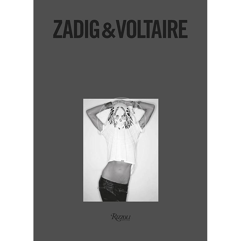 现货 飒迪格：于1997年在巴黎成立 法国时尚品牌Zadig & Voltairezhuanzhu专著 蒂埃里·吉利耶 Thierry Gillier 英文原版 Zadig &