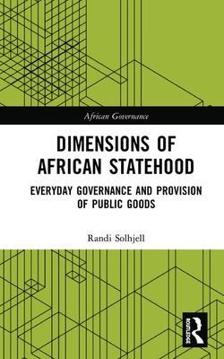 【预售 按需印刷】 Dimensions of African Statehood