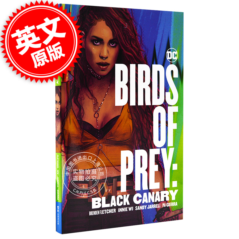 现货 猛禽小队 黑金丝雀 DC漫画 英文原版 Birds of Prey: Black Canary 哥谭市 平装美漫 哈莉奎茵与猛禽小队 人物漫画