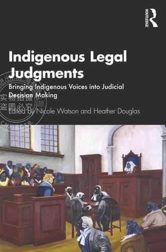【预售 按需印刷】 Indigenous Legal Judgments