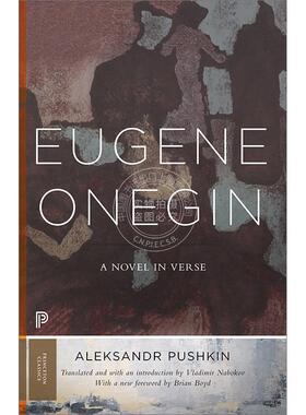 叶甫盖尼·奥涅金 普希金诗体小说 英文原版 Eugene Onegin: A Novel in Verse Princeton  普林斯顿