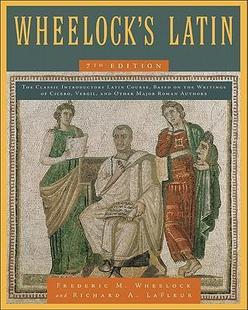 现货 韦洛克拉丁语教程 第7版 英文原版 Wheelock's Latin, 7th Edition
