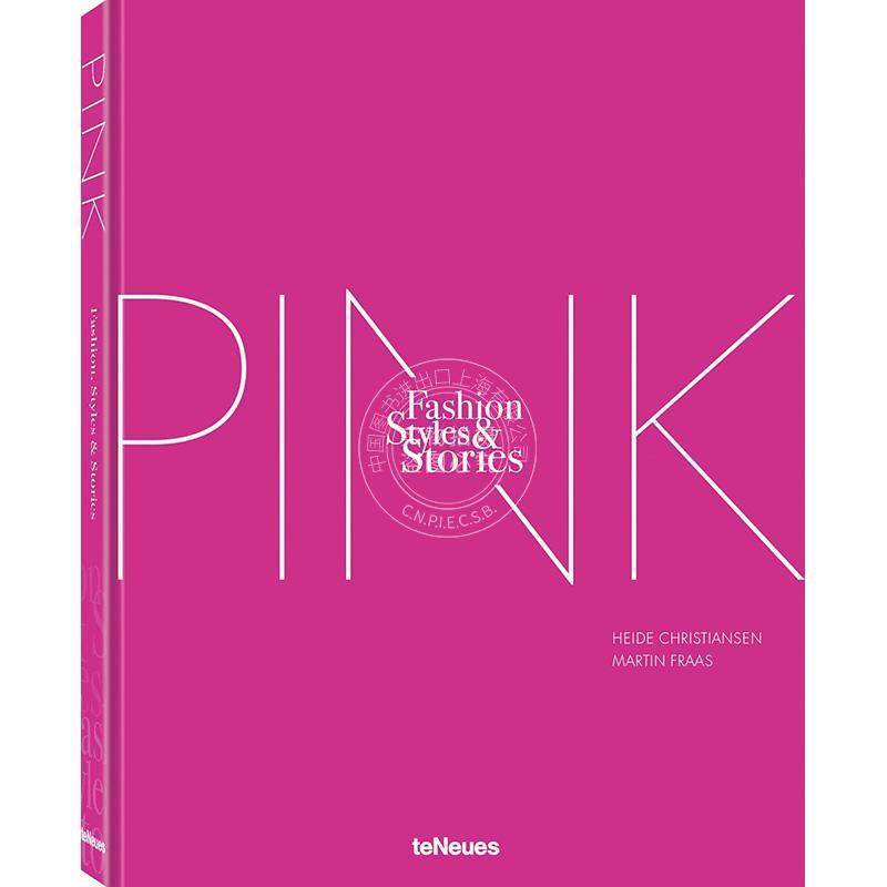 粉红书:时尚、风格与故事 英文原版 艺术画册 The Pink Book: Fashion Styles & Stories