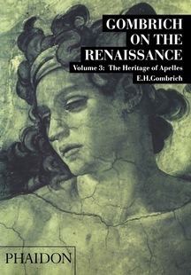 vol. 文艺复兴艺术研究 按需印刷 Renaissance Gombrich 卷3 E.H.贡布里希 阿佩莱斯 预售 the 遗产