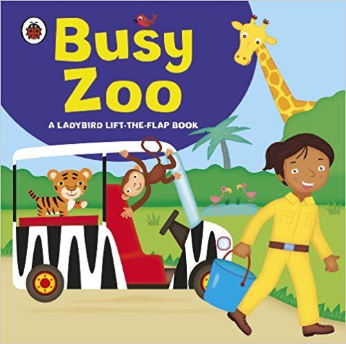 现货 英文原版 Ladybird Lift the Flap: Busy Zoo 忙碌的动物园 小瓢虫纸板翻翻操作书系列 全彩 小瓢虫出品 - 封面