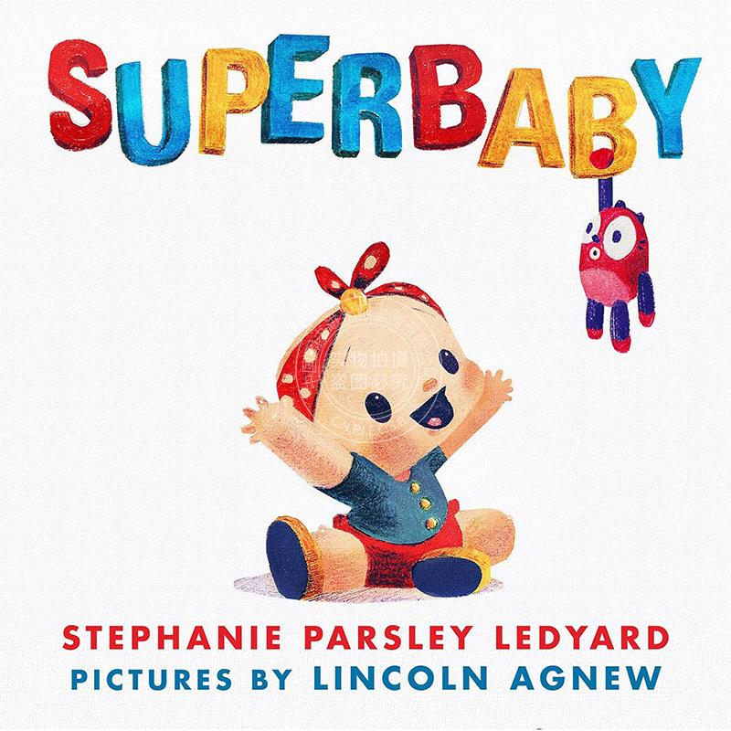 现货超级宝贝儿童绘本故事书 Stephanie Ledyard英文原版 Superbaby 2-5岁