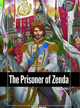现货 The Prisoner of Zenda - Foxton Readers Level 1 (400 Headwords A1/A2) with free online AUDIO