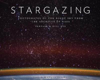 预售 仰望星空 天文摄影集 英文原版 Stargazing NASA档案馆典藏夜空照片 宇宙太空摄影艺术