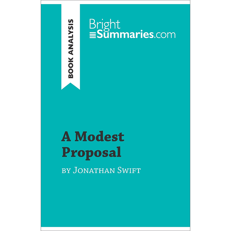 预售 按需印刷  A Modest Proposal by Jonathan Swift (Book Analysis) 乔纳森·斯威夫特的温和建议:详细的总结，分析和阅