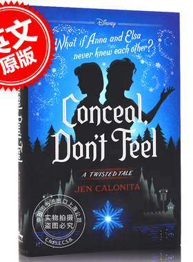 现货 冰雪奇缘 被隐藏的双子 迪斯尼扭曲故事集 英文原版 Conceal, Don't Feel: A Twisted Tale 冰雪奇缘初期设定小说