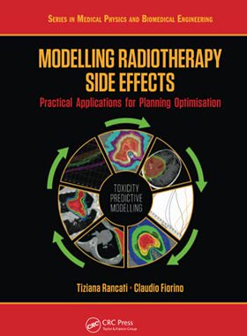 预售 按需印刷 Modelling Radiotherapy Side Effects