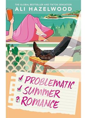 现货 问题多多的夏日浪漫 Ali Hazelwood新书 爱情假说作者 英文原版 Problematic Summer Romance 北美晋江文学 外国言情小说