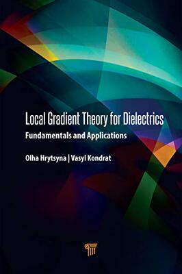 预售 按需印刷 Local Gradient Theory for Dielectrics