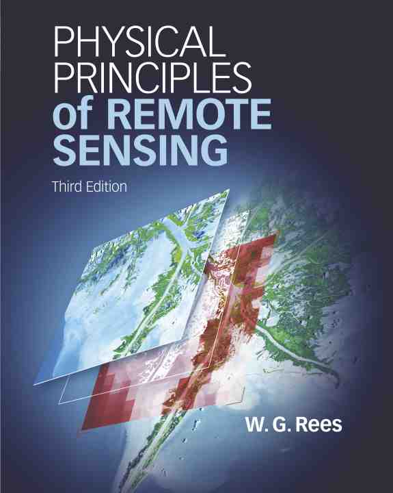 【预售 按需印刷】 Physical Principles of Remote Sensing 遥感物理原理 W. G. Rees 英文原版