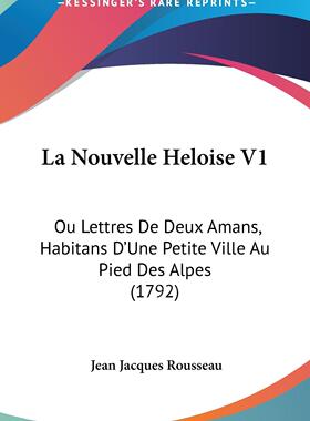 【预售 按需印刷】 La Nouvelle Heloise V1