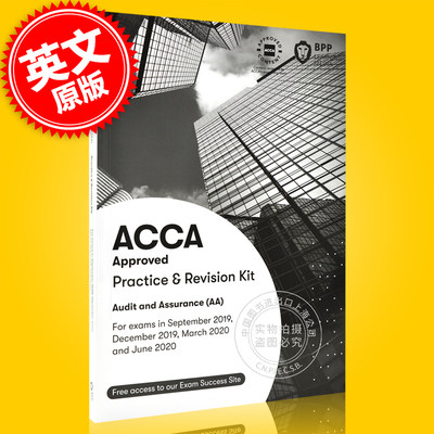 现货 ACCA考试 新版 审计与认证练习册 英文原版 Audit and Assurance Practice & Revision Kit 对应F8 BPP出版 2019-2020